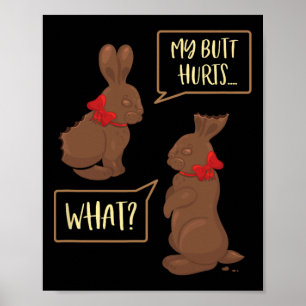 Poster Meu Bumbum Dói Que Coelhinho da Páscoa de Chocolat