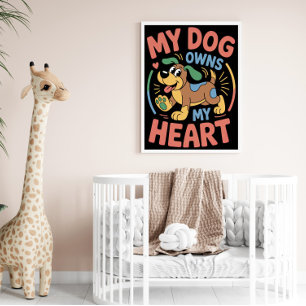 Poster Meu Cachorro Tem Meu Coração