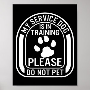 Poster Meu Cão de Serviço Está em Treinamento Por Favor N
