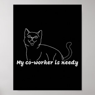 Poster Meu Colega De Trabalho É Caro - Trabalho Engraçado