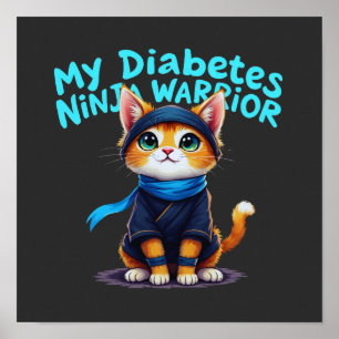 Poster Meu Diabetes Ninja Guerreiro Fica Forte