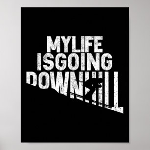 Poster Meu entusiasta da esqui downhill está indo ladeira