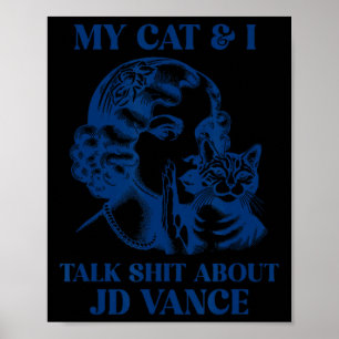 Poster Meu Gato E Eu Falamos Sobre Jd Vance Kamala Vote