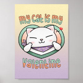 Poster Meu Gato é Meu Namorado Gato Branco