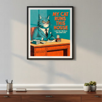Poster Meu Gato Executa Esta Casa | Engraçado Vintage do