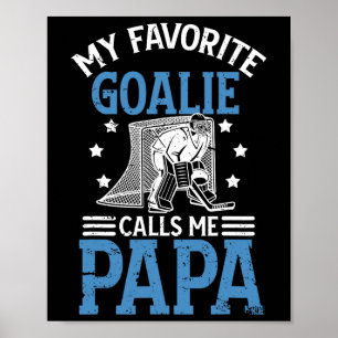 Poster Meu goleiro de hóquei no gelo favorito Papai Hóque