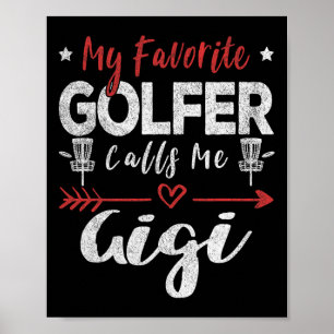 Poster Meu Golfista Favorito Me Chama Gigi Disco Golfe Fr