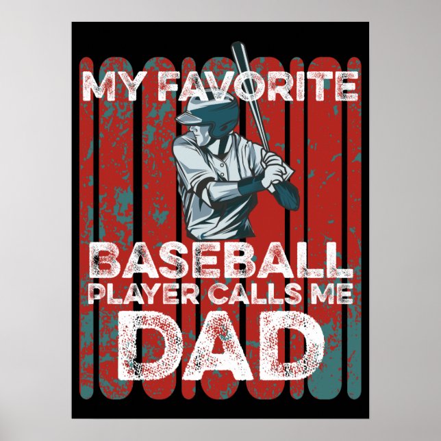 Poster Meu Jogador De Baseball Favorito Me Chama De Pai E (Frente)