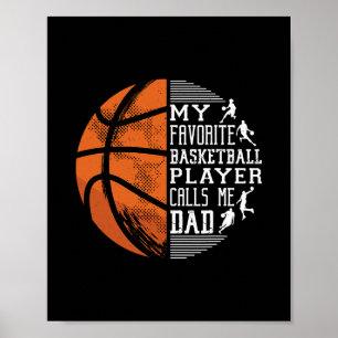 Poster Meu Jogador de Basquete Favorito Me Chama de Pai B