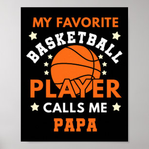 Poster Meu jogador de basquete favorito me chama de Papai