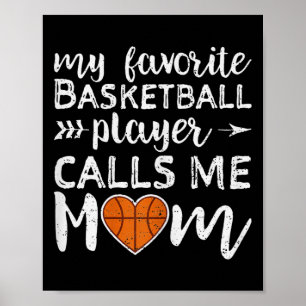 Poster Meu Jogador De Basquete Favorito Me Chama Mãe Vint