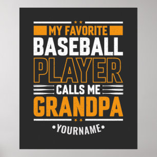 Poster Meu Jogador De Beisebol Favorito Me Chama De Avô