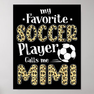 Poster Meu jogador de futebol favorito me chama de Mimi L