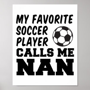Poster Meu jogador de futebol favorito me chama de Nan Av