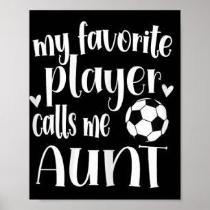 Poster Meu jogador de futebol favorito me chama de tia de
