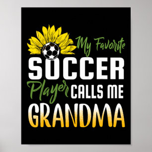 Poster Meu jogador de futebol favorito me chama de vovó g