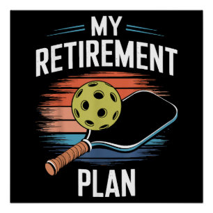 Pôster Meu Jogador de Pickleball do Plano de Aposentadori