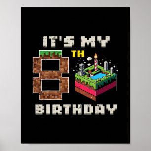 Poster Meu Jogo de Pixel de 8º Aniversário 8 Bolo Vídeo G