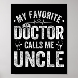 Poster Meu Médico Favorito Me Chama de Tio Pai&# s Day