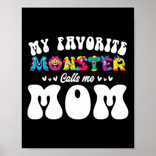 Poster Meu Monstro Favorito Me Chama Mamãe Fodona Mãe Hal