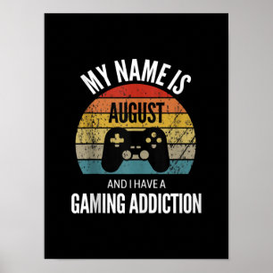 Poster Meu Nome É August E Eu Tenho Uma Adição De Jogos