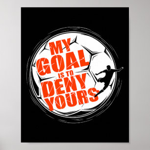 Poster Meu Objetivo É Negar A Sua Camisa Futebol Homens M
