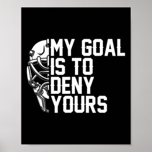 Poster Meu Objetivo É Negar O Seu Camisa Engraçada De Fã