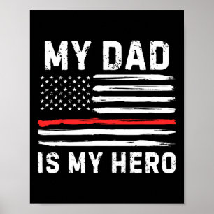 Poster Meu Pai É Meu Herói Bombeiro Linha Vermelha Americ