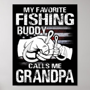 Poster Meu Parceiro de Pesca Favorito Me Chama de Vovô