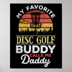 Poster Meu Parceiro Favorito de Golfe de Disco Me Chama d