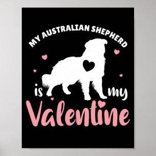 Poster Meu Pastor Australiano É Meu Cachorro Namorados