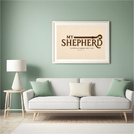 Poster MEU PASTOR – Creme Quente | Salmo 23:1 Arte de Par