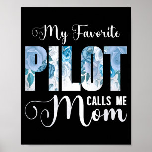 Poster Meu piloto favorito me chama de mãe feliz dia das