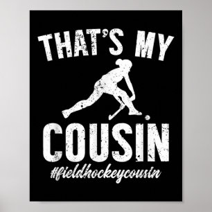 Poster Meu Primo Hockey de Campo Primo Jogador de Hockey