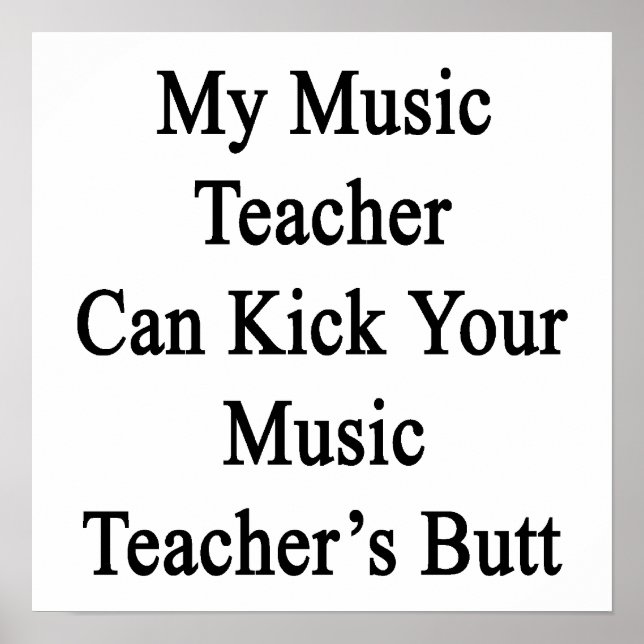 Pôster Meu professor de música pode escolher seu professo (Frente)