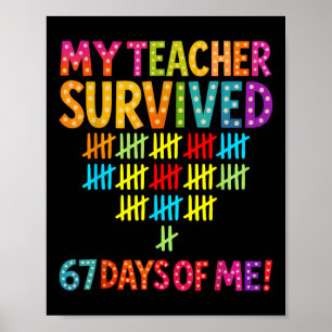 Poster Meu Professor Sobreviveu 67 Dias De Mim Six Seven 