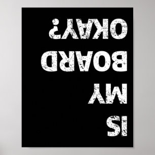 Poster Meu skate está bem Camiseta engraçada de skate ret