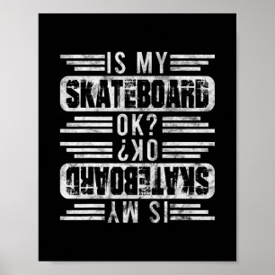 Poster Meu Skate Está Bem Skater Skate Esquiando G