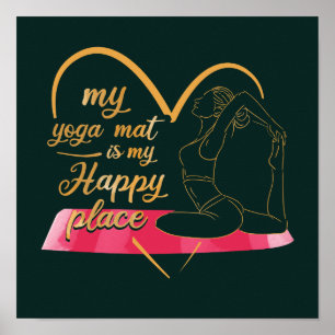 Poster Meu Tapete de Yoga é Meu Lugar Feliz