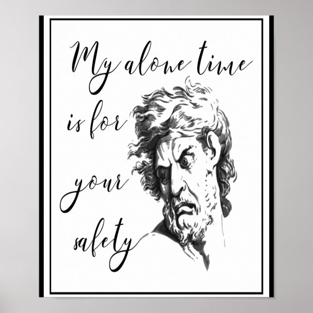 Pôster Meu tempo sozinho é para sua segurança (Frente)