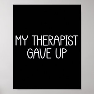 Poster Meu Terapeuta Desistiu da Saúde Mental