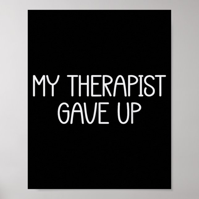 Poster Meu Terapeuta Desistiu da Saúde Mental (Frente)