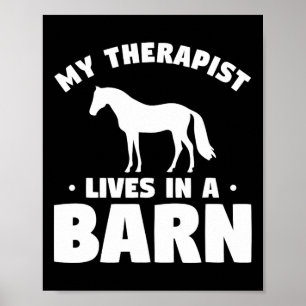 Poster Meu Terapista Vive Em Um Eque De Cavalo Do Barn