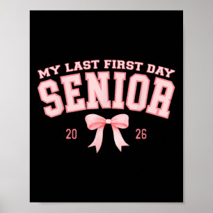 Poster Meu Último Primeiro Dia Sênior 2026 Retro Groovy T