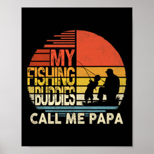 Poster Meus Amigos de Pesca Me Chamam de Papai Camisa Dia
