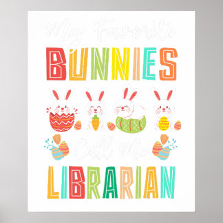 Poster meus coelhinhos favoritos me chamam de bibliotecár