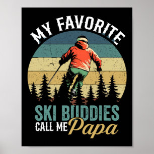 Poster Meus Companheiros de Esqui Favoritos Me Chamam de 