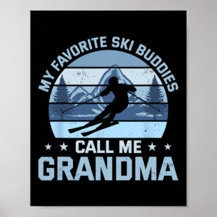 Poster Meus Companheiros de Esqui Favoritos Me Chamam de