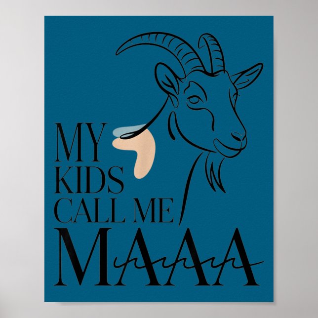 Poster Meus filhos me chamam de maaa cabra mãe engraçada  (Frente)