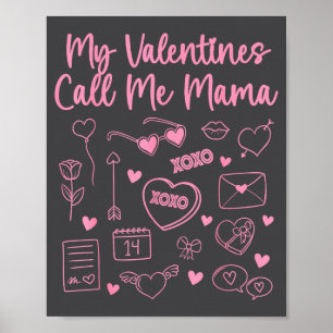 Poster Meus namorados me chamam de Mama para a Mamãe no D